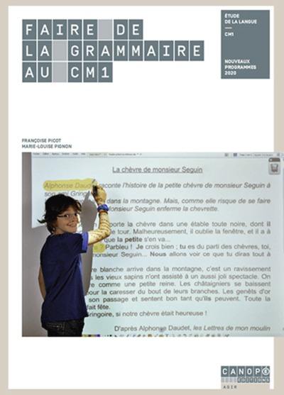 Faire de la grammaire au CM1 : étude de la langue, CM1 : nouveaux programmes 2020 Faire de la grammaire au CM1 : étude de la langue, CM1 : nouveaux programmes 2020