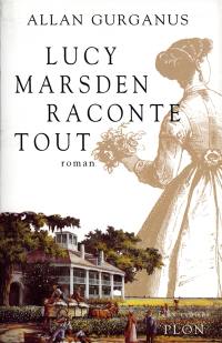 Lucy Marsden raconte tout