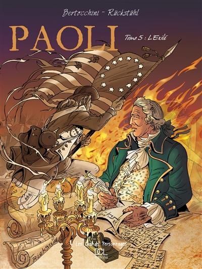 Paoli. Vol. 5. L'exilé Paoli. Vol. 5. L'exilé