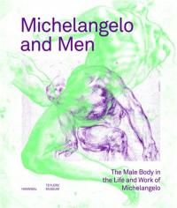 Michelangelo and Men