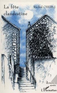 La fête clandestine