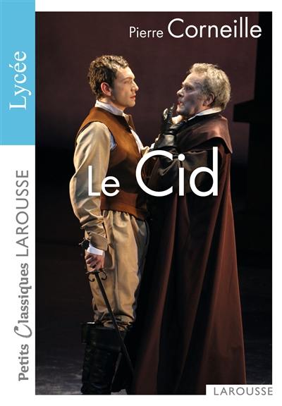 Le Cid : tragi-comédie Le Cid : tragi-comédie