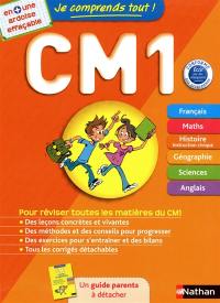 Je comprends tout ! CM1 : tout le programme du CM1