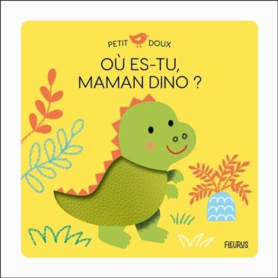 Où es-tu, maman Dino ?