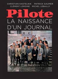 Pilote : la naissance d'un journal
