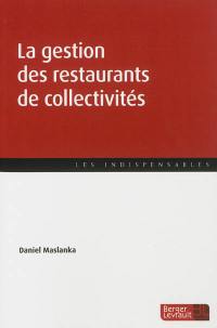 La gestion des restaurants de collectivités