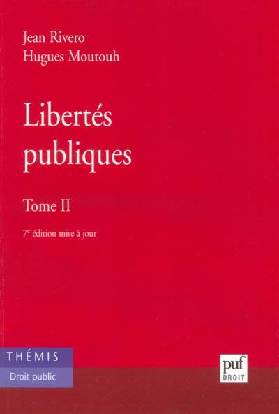 Libertés publiques. Vol. 2