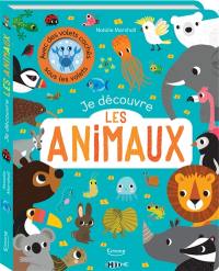 Je découvre les animaux Je découvre les animaux