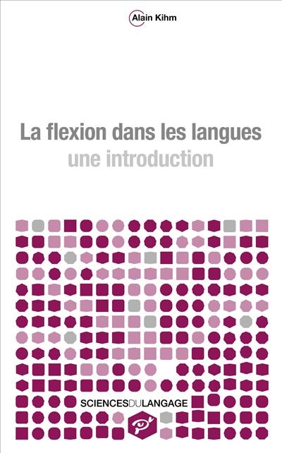 La flexion dans les langues : une introduction