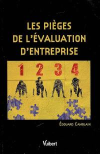 Les pièges de l'évaluation d'entreprise