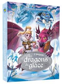Dragons de glace : l'intégrale