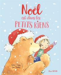 Noël est dans les petits riens