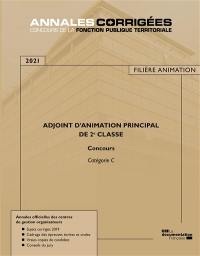 Adjoint d'animation principal de 2e classe : concours 2021 : catégorie C