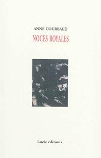 Noces royales