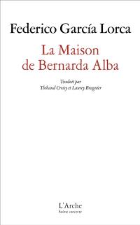 La maison de Bernarda Alba : drame de femmes dans les villages d'Espagne