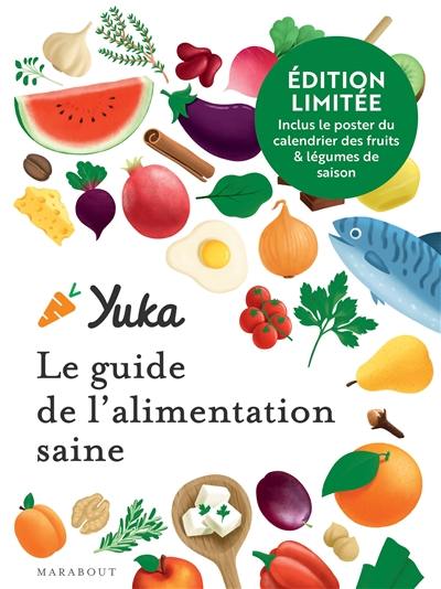 Yuka : le guide de l'alimentation saine