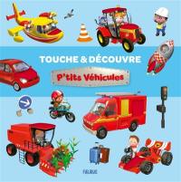 P'tits véhicules : touche & découvre