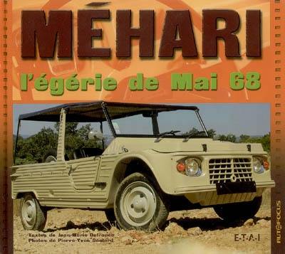 Méhari, l'égérie de Mai 68