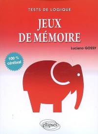 Jeux de mémoire : tests de logique