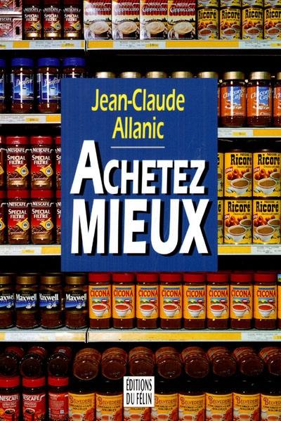 Acheter mieux Acheter mieux
