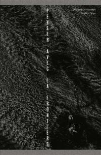 Penser avec la frontière