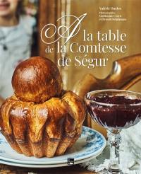 A la table de la comtesse de Ségur