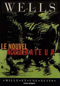 Le nouvel accélérateur