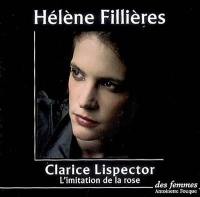 L'imitation de la rose. Tant de douceur. C'est là que je vais