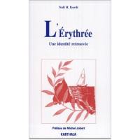 L'Erythrée : une identité retrouvée