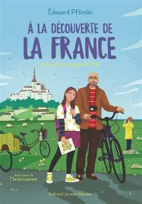 A la découverte de la France : le carnet de voyage de Théa