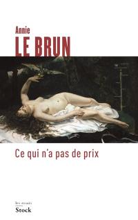 Ce qui n'a pas de prix : beauté, laideur et politique