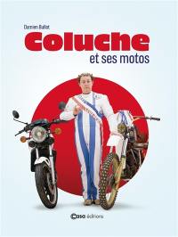 Coluche et la moto