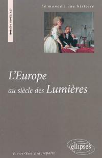 L'Europe au siècle des Lumières