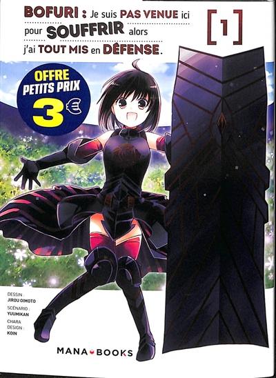 Bofuri : je suis pas venue ici pour souffrir alors j'ai tout mis en défense. Vol. 1