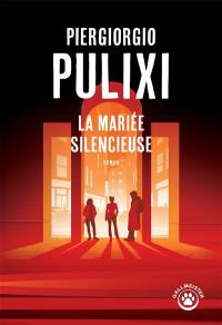 La mariée silencieuse