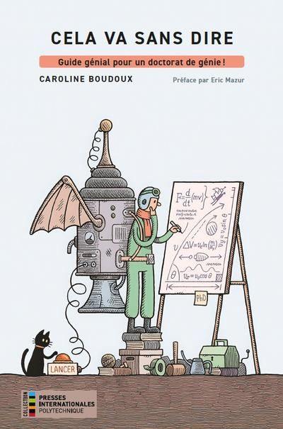 Cela va sans dire : guide génial pour un doctorat de génie !