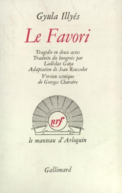 Le favori : tragédie en deux actes