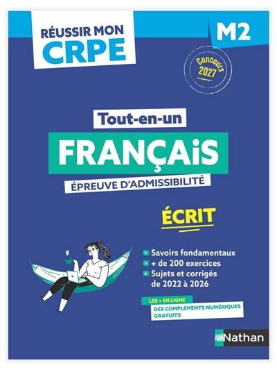 Français, 1re épreuve d'admissibilité : écrit M2 : concours 2027