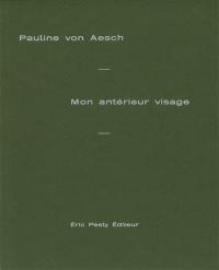Mon antérieur visage