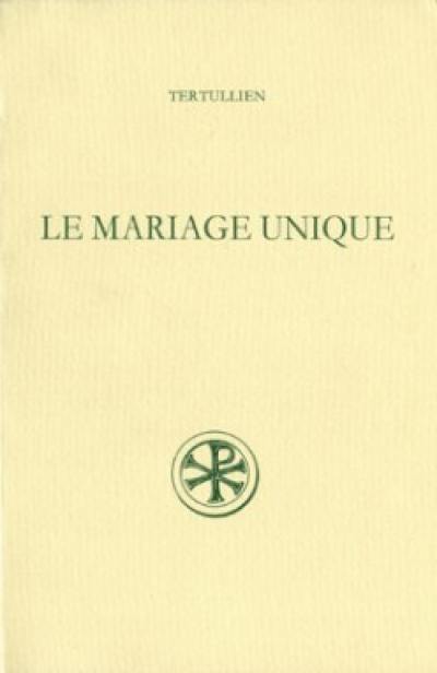 Le Mariage unique Le Mariage unique