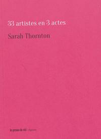 33 artistes en 3 actes