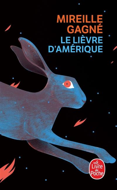 Le lièvre d'Amérique Le lièvre d'Amérique