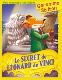 Geronimo Stilton. Le secret de Léonard de Vinci