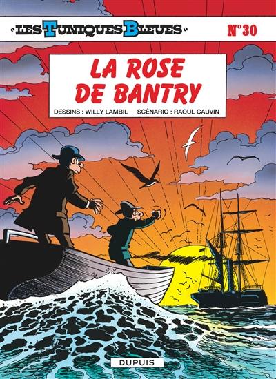 Les Tuniques bleues. Vol. 30. La rose de Bantry