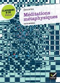 Méditations métaphysiques (1641) : texte intégral