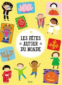 Les fêtes autour du monde