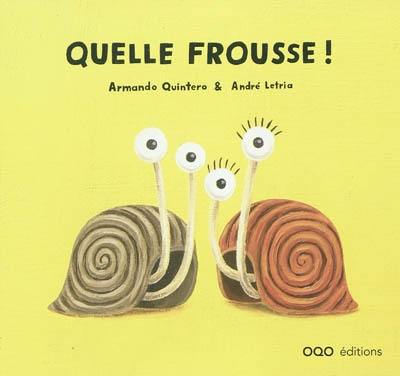 Quelle frousse ! Quelle frousse !