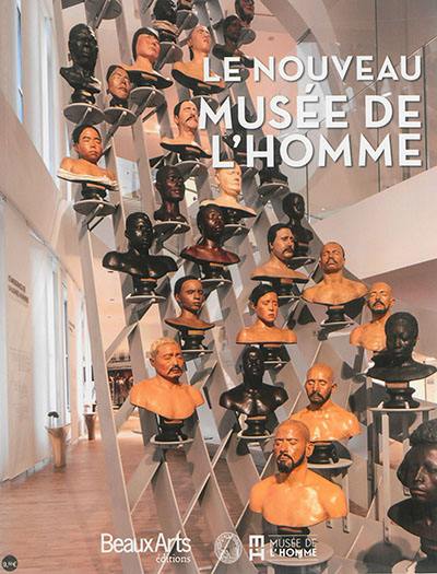 Le nouveau Musée de l'homme