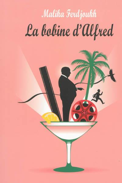 La bobine d'Alfred La bobine d'Alfred