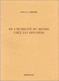 De l'humilité du monde chez les bousiers